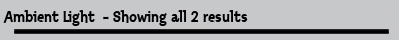 Ambient Light  - Showing all 2 results