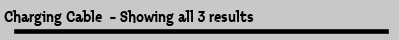 Charging Cable  - Showing all 3 results