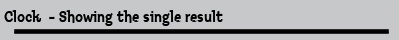 Clock  - Showing the single result