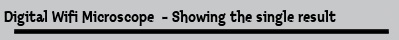 Digital Wifi Microscope  - Showing the single result