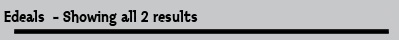 Edeals  - Showing all 2 results