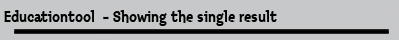 Educationtool  - Showing the single result