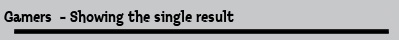 Gamers  - Showing the single result