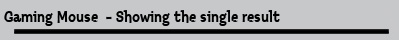 Gaming Mouse  - Showing the single result