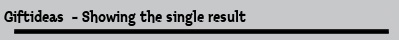 Giftideas  - Showing the single result