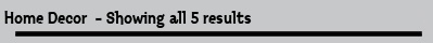 Home Decor  - Showing all 5 results