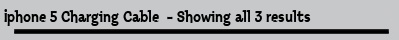 Iphone 5 Charging Cable  - Showing all 3 results