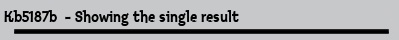 Kb5187b  - Showing the single result