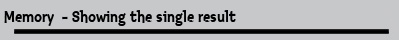 Memory  - Showing the single result