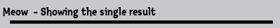 Meow  - Showing the single result