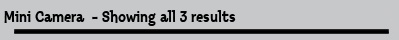 Mini Camera  - Showing all 3 results