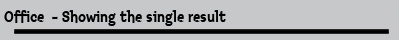 Office  - Showing the single result