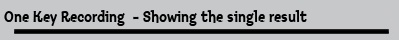 One Key Recording  - Showing the single result