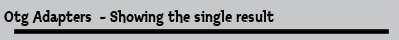 Otg Adapters  - Showing the single result