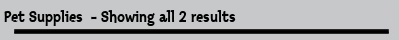 Pet Supplies  - Showing all 2 results