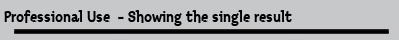 Professional Use  - Showing the single result