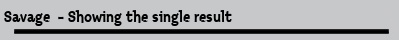 Savage  - Showing the single result