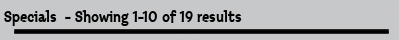 Specials  - Showing 1-10 of 19 results