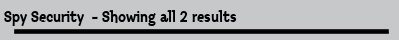 Spy Security  - Showing all 2 results