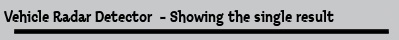Vehicle Radar Detector  - Showing the single result