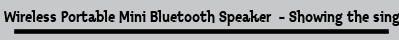 Wireless Portable Mini Bluetooth Speaker  - Showing the single result