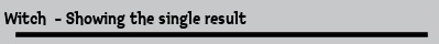 Witch  - Showing the single result