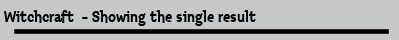 Witchcraft  - Showing the single result
